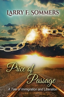 Price of Passage by Sommers, Larry F.