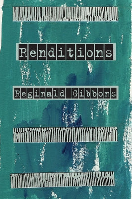 Renditions by Gibbons, Reginald