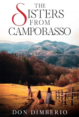 The Sisters from Campobasso by Dimberio, Don