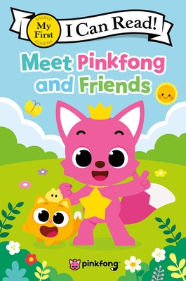 Pinkfong: Meet Pinkfong and Friends by Pinkfong