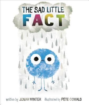 The Sad Little Fact by Winter, Jonah