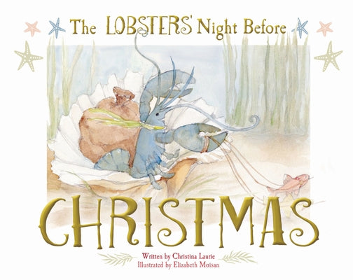 The Lobsters' Night Before Christmas by Laurie, Christina
