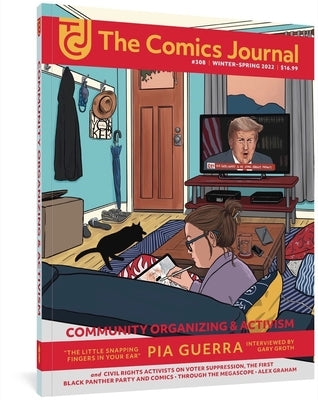 The Comics Journal #308 by Guerra, Pia