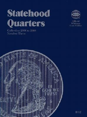 Statehood Quarters: Complete Philadelphia & Denver Mint Collection by Whitman Coin Book and Supplies