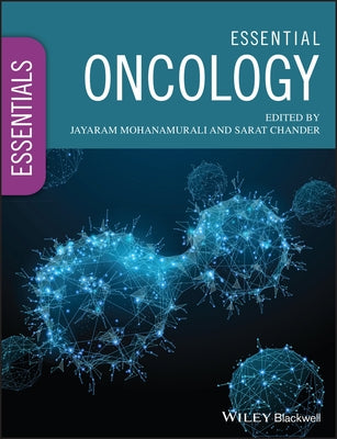 Essential Oncology by Mohanamurali, Jayaram