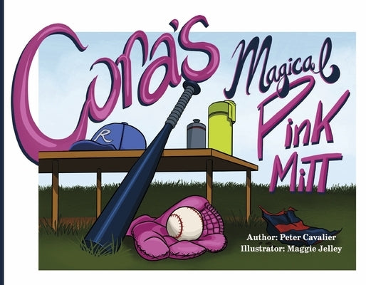 Cora's Magical Pink Mitt by Cavalier, Peter