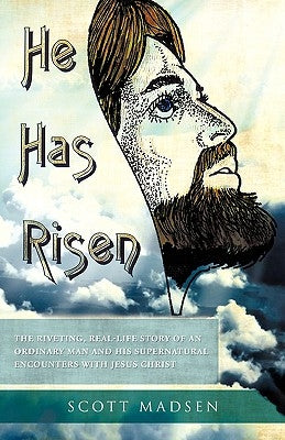 He Has Risen by Madsen, Scott