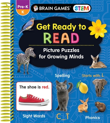 Brain Games Stem - Get Ready to Read: Picture Puzzles for Growing Minds by Publications International Ltd