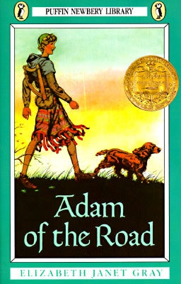 Adam of the Road by Gray, Elizabeth Janet