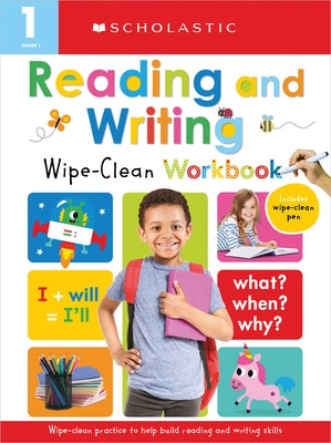 First Grade Reading/Writing Wipe Clean Workbook: Scholastic Early Learners (Wipe Clean) by Scholastic