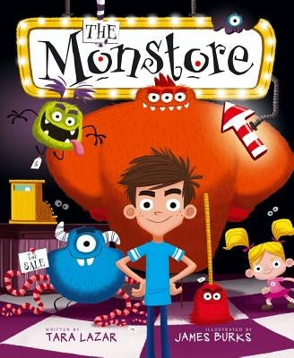 The Monstore by Lazar, Tara