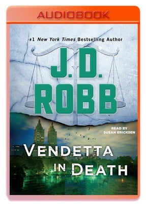 Vendetta in Death: An Eve Dallas Novel by Robb, J. D.