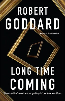 Long Time Coming by Goddard, Robert