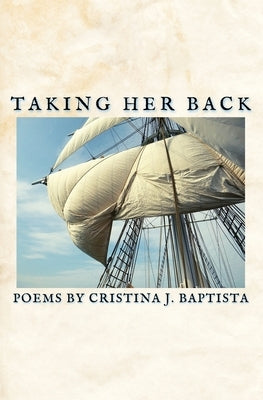 Taking Her Back by Baptista, Cristina J.