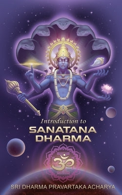 Introduction to Sanatana Dharma by Acharya, Dharma Pravartaka