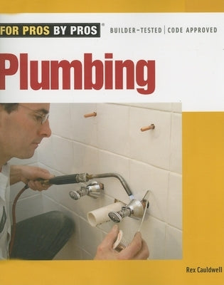 Plumbing by Cauldwell, Rex