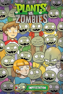 Plants vs. Zombies Volume 21: Impfestation by Tobin, Paul