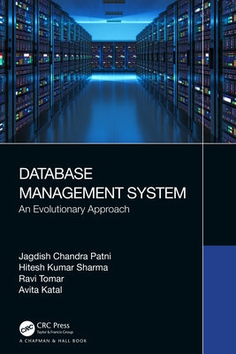 Database Management System: An Evolutionary Approach by Patni, Jagdish Chandra