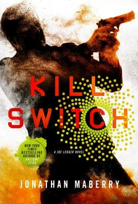 Kill Switch by Maberry, Jonathan