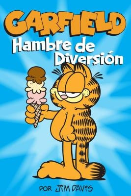 Garfield: Hambre de Diversion by Davis, Jim