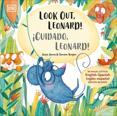 Look Out, Leonard! by James, Jessie