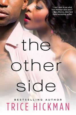 The Other Side by Hickman, Trice