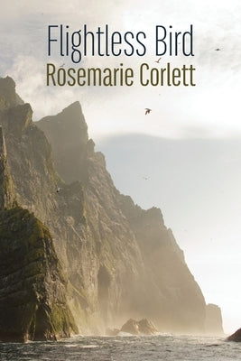 Flightless Bird by Corlett, Rosemarie