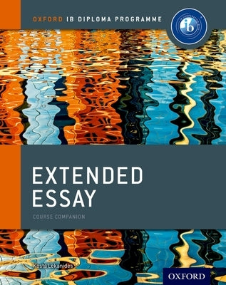 IB Extended Essay Course Book by Lekanides, Kosta