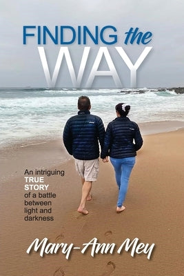 Finding the Way by Mey, Mary-Ann