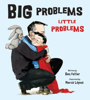 Big Problems, Little Problems by Feller, Ben