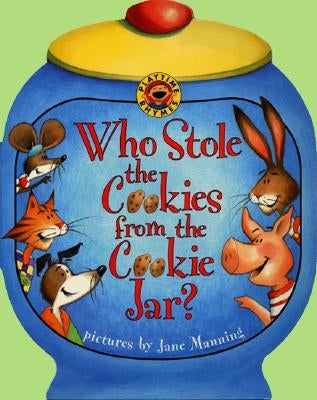 Who Stole the Cookies from the Cookie Jar? by Public Domain