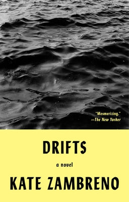 Drifts by Zambreno, Kate