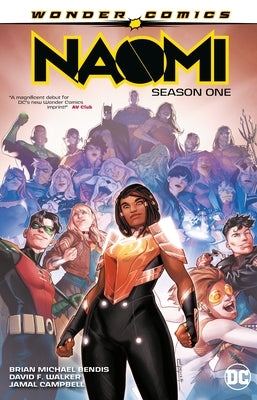 Naomi: Season One by Bendis, Brian Michael