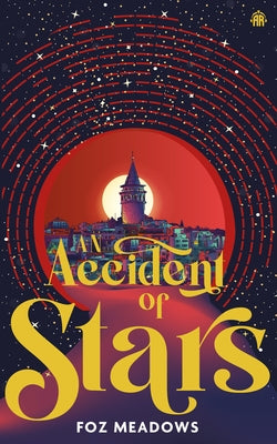 An Accident of Stars: Book I in the Manifold Worlds Series by Meadows, Foz