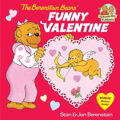 The Berenstain Bears' Funny Valentine by Berenstain, Stan