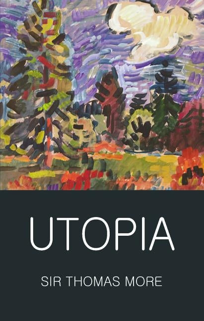 Utopia by More, Thomas