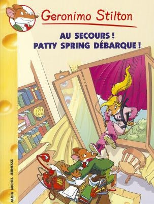 Attention ! Patty Spring Debarque N37 by Stilton, Geronimo