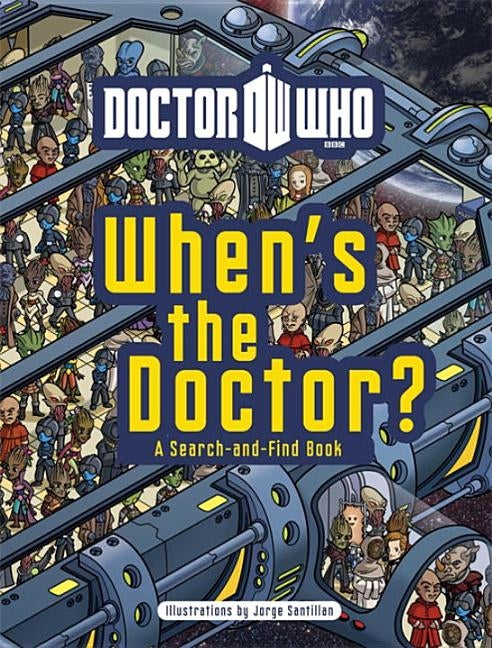 Doctor Who: When's the Doctor? by Na