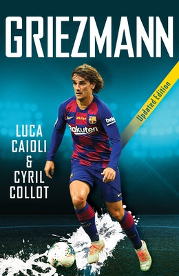 Griezmann: 2020 Updated Edition by Caioli, Luca