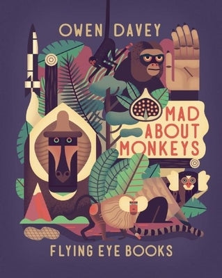 Mad about Monkeys by Davey, Owen