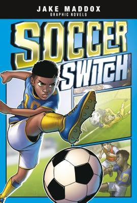 Soccer Switch by Maddox, Jake