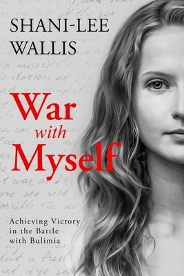 War with Myself by Wallis, Shani-Lee