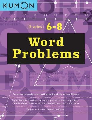 Word Problems Grades 6/8 by Kumon