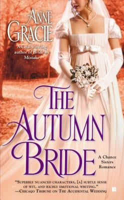 The Autumn Bride by Gracie, Anne