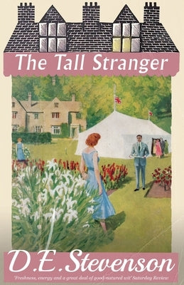 The Tall Stranger by Stevenson, D. E.