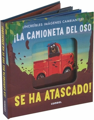 ¡La Camioneta del Oso Se Ha Atascado! by Hegarty, Patricia