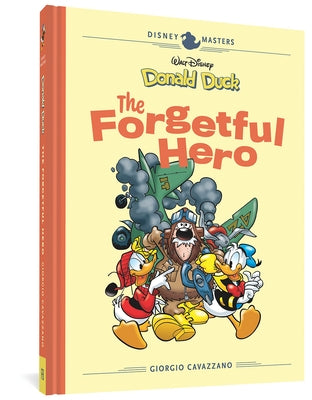 Walt Disney's Donald Duck: The Forgetful Hero: Disney Masters Vol. 12 by Cavazzano, Giorgio