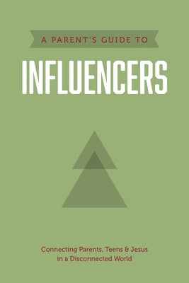 A Parent's Guide to Influencers by Axis