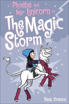 Phoebe and Her Unicorn in the Magic Storm by Andrews McMeel Publishing