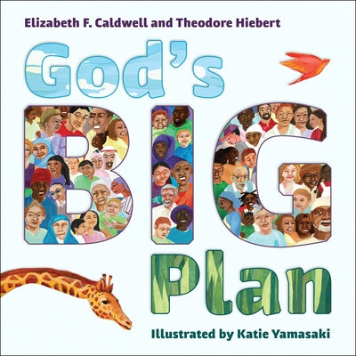 God's Big Plan by Caldwell, Elizabeth F.